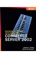 Building Solutions with Microsoft Commerce Server 2002