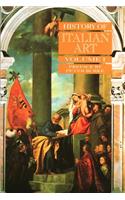 History of Italian Art, Volume I