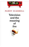 Television and the Meaning of 'Live'