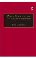 Public Space and the Culture of Childhood