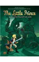 Little Prince 4: The Planet Of Jade