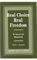 Real Choice, Real Freedom