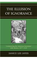 The Illusion of Ignorance
