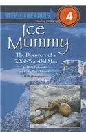 Ice Mummy: The Discovery of a 5,000-Year-Old Man