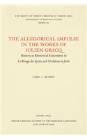 The Allegorical Impulse in the Works of Julien Gracq