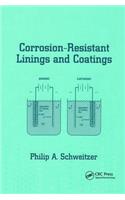 Corrosion-Resistant Linings and Coatings