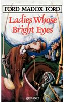 Ladies Whose Bright Eyes