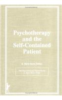 Psychotherapy and the Self-Contained Patient