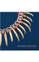 Splendid Heritage