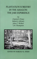 Plantation Forestry in the Amazon