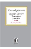 Wills and Inventories of Lincoln County, Tennessee, 1810-1921