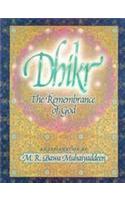 Dhikr: The Remembrance of God
