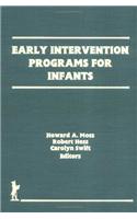 Early Intervention Programs for Infants