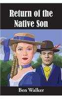 Return of the Native Son