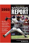 2005 Fantasy Baseball Scouting Report