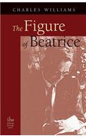 Figure of Beatrice: A Study in Dante