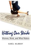 Hitting Our Stride