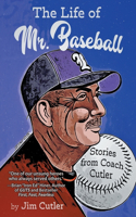 Life of Mr. Baseball