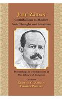 Jurji Zaidan's Contributions to Modern Arab Thought and Literature