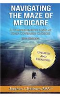 Navigating the Maze of Medicare - 2014 Edition