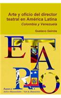 Arte y oficio del director teatral en América Latina