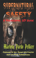 Supernatural Safety