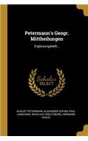 Petermann's Geogr. Mittheilungen: Ergänzungsheft...