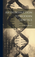 Introduction to Modern Genetics