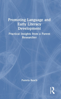 Promoting Language and Early Literacy Development