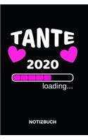 Tante 2020 loading... Notizbuch
