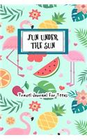 Fun Under The Sun Travel Journal For Teens