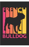 French Bulldog Journal - Vintage French Bulldog Notebook - Gift for French Bulldog Lovers