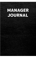 Manager Journal: Manager Journal with 110 Blank Lined Pages / Planner / Career / Co-Worker / Blank Line Job Gift (6 x 9 inches in size)