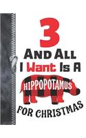 3 And All I Want Is A Hippopotamus For Christmas: Red Buffalo Plaid Blank Holiday Doodling & Drawing Art Book Sketchbook Journal For Boys And Girls