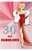 30 and Fabulous