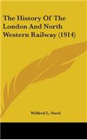 History Of The London And North Western Railway (1914)