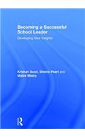 Becoming a Successful School Leader