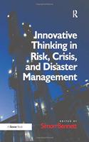 Innovative Thinking in Risk, Crisis, and Disaster Management