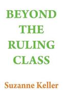 Beyond the Ruling Class