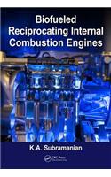 Biofueled Reciprocating Internal Combustion Engines