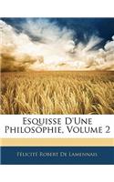 Esquisse D'Une Philosophie, Volume 2