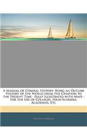 A Manual of General History