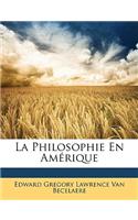 La Philosophie En Amérique