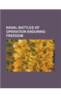 Naval Battles of Operation Enduring Freedom