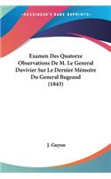 Examen Des Quatorze Observations De M. Le General Duvivier Sur Le Dernier Mémoire Du General Bugeaud (1843)