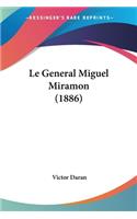 Le General Miguel Miramon (1886)