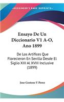 Ensayo De Un Diccionario V1 A-O, Ano 1899