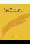 Practical Numerology and Character Analysis