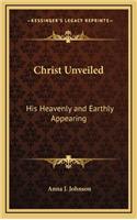 Christ Unveiled