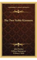 Two Noble Kinsmen